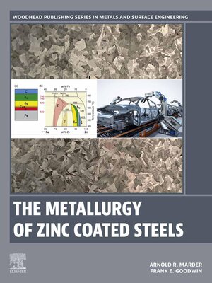 cover image of The Metallurgy of Zinc Coated Steels